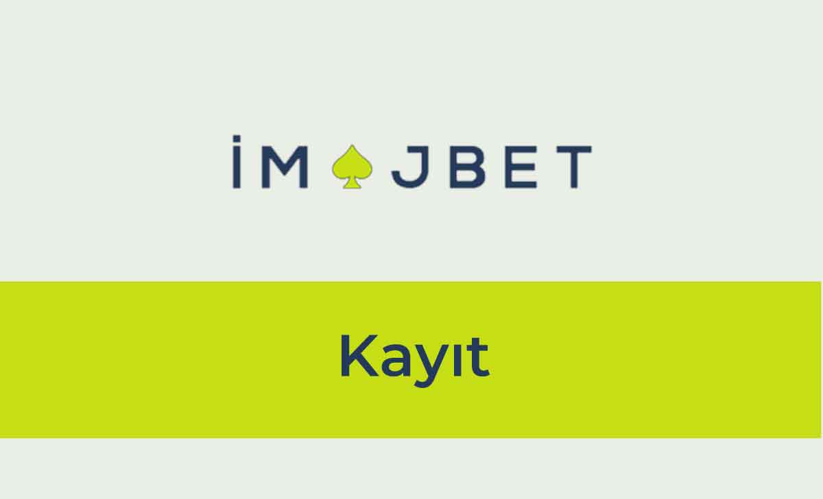 İmajbet Kayıt